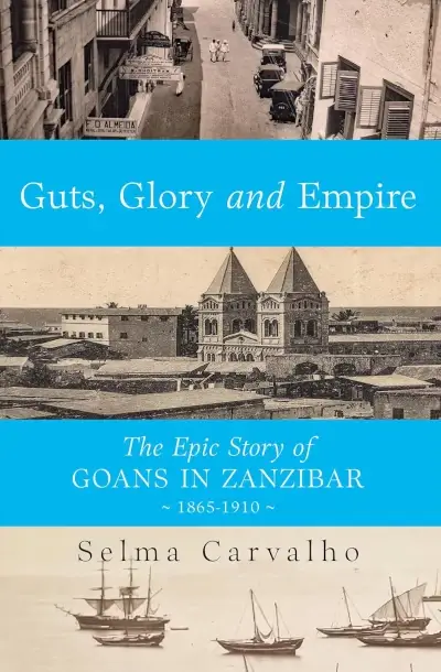 The Epic Story of Goans in Zanzibar